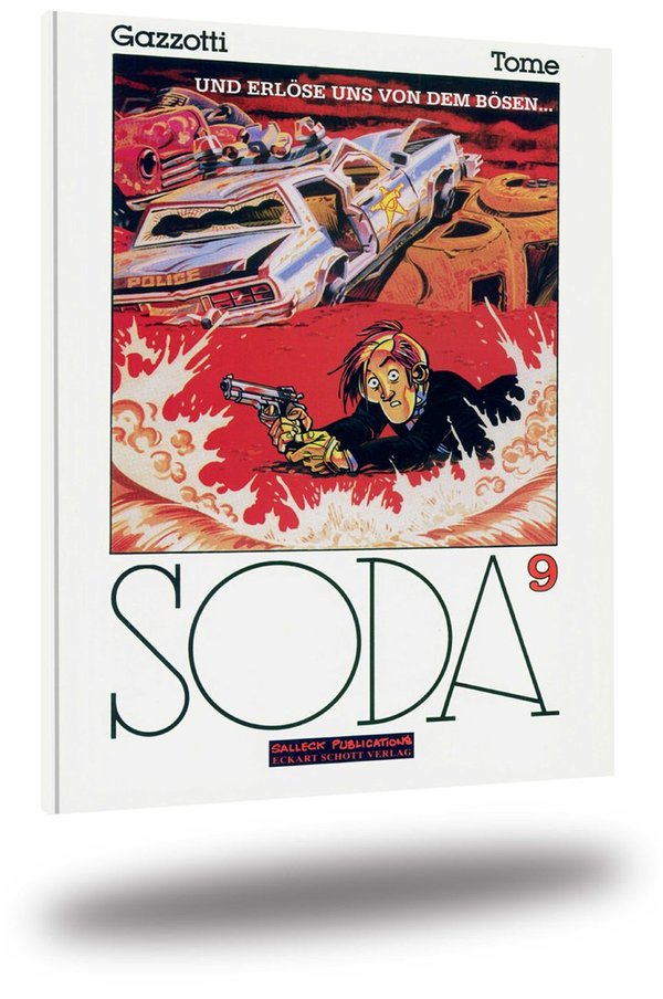 Soda Band 09: Und erlöse uns von dem Bösen...